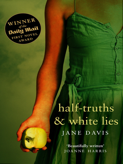 Title details for Half-truths & White Lies by Jane Davis - Available